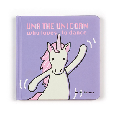 Una The Unicorn Who Loves To Dance Book