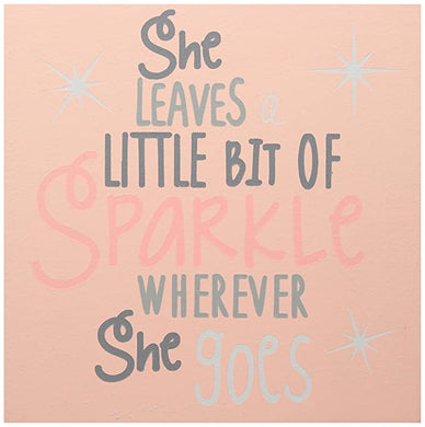 Mud Pie-She Leaves Little Bit of Sparkle Wherever She Goes-Pink Wall Art